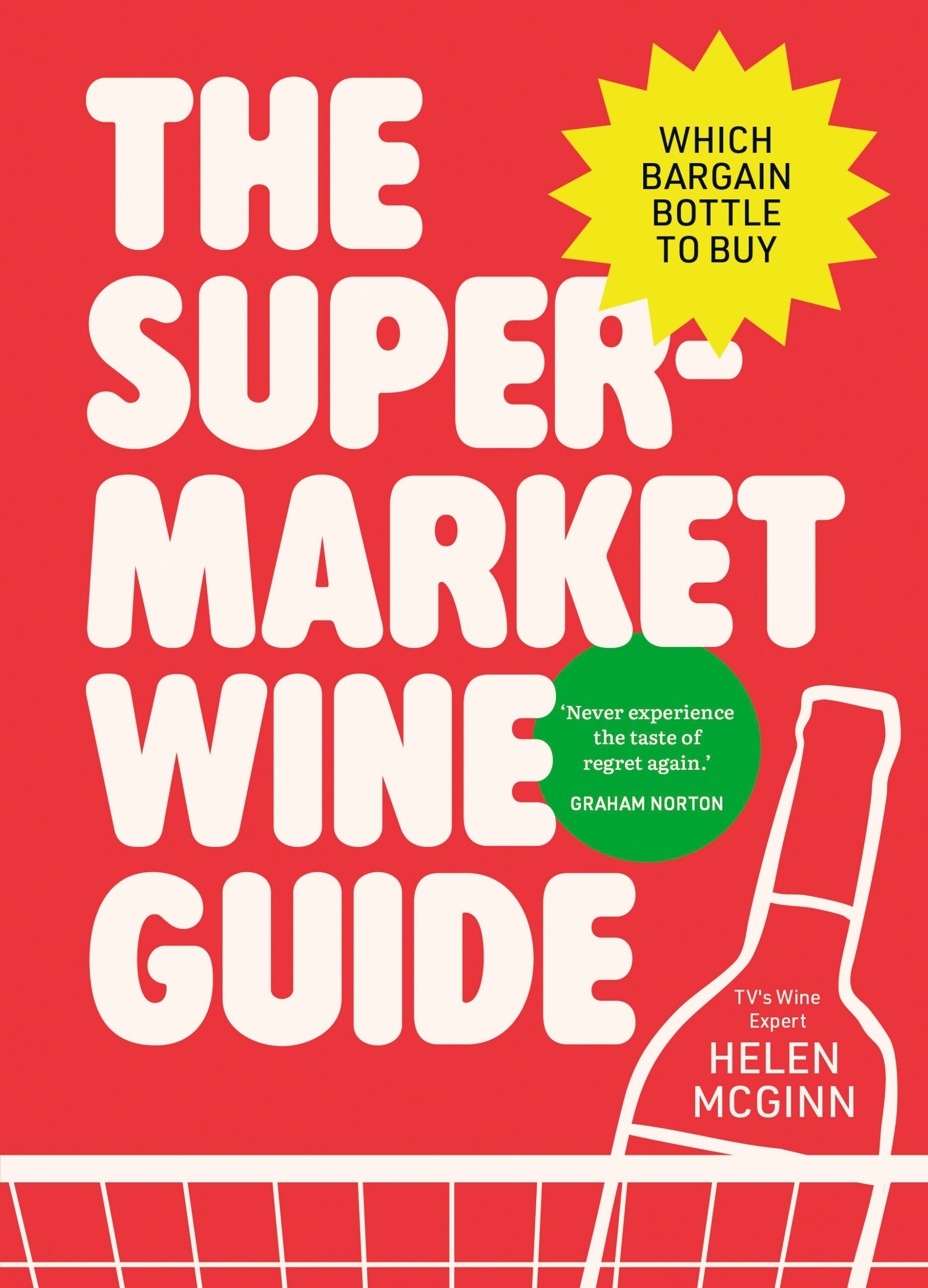 The Supermarket Wine Guide
